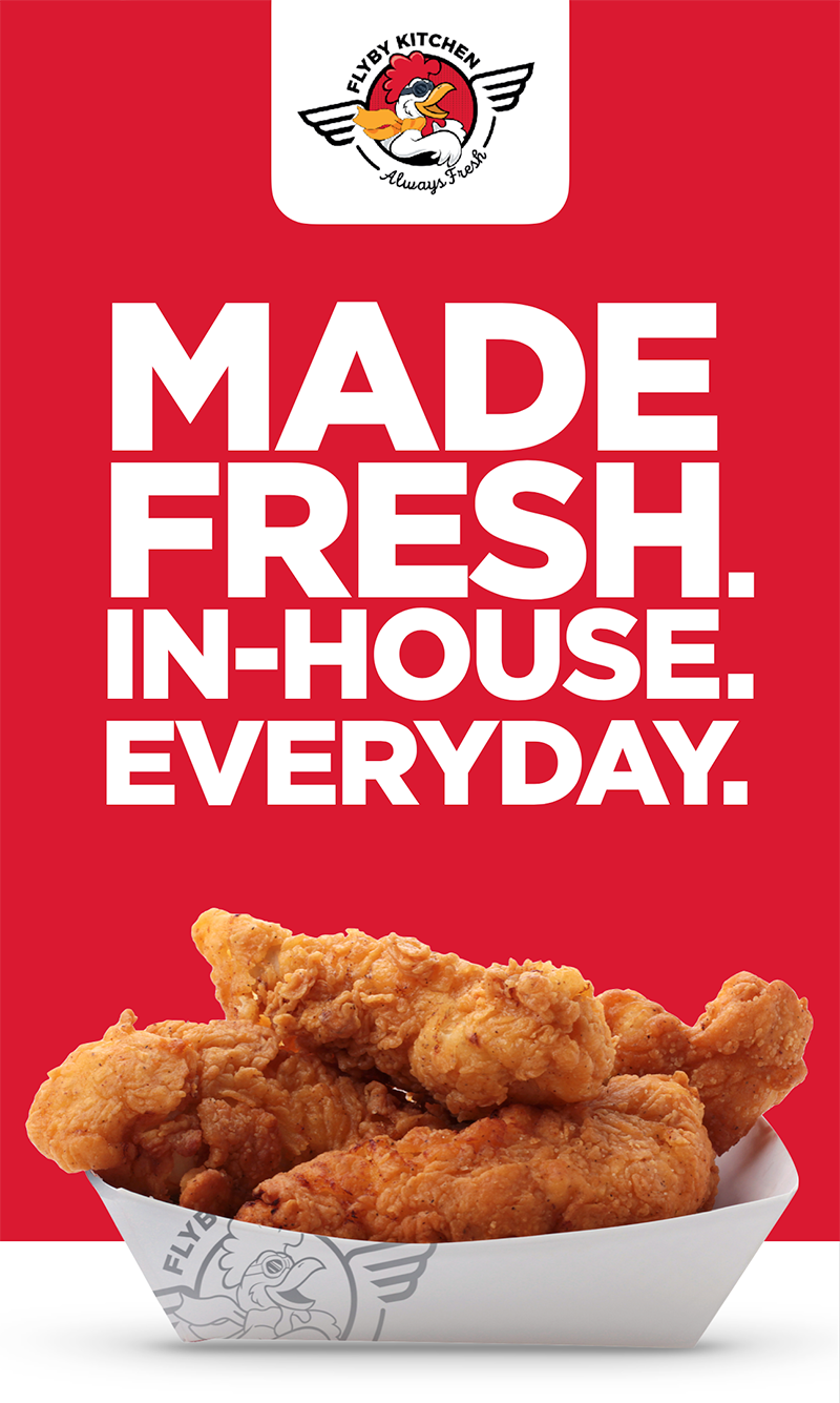 MADE FRESH. IN-HOUSE. EVERY DAY.